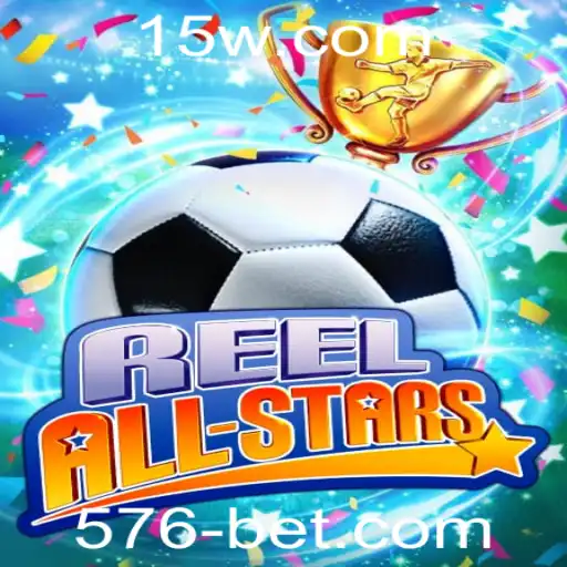 ReelAllStars: Uma Nova Experiência no Mundo dos Jogos com 576bet