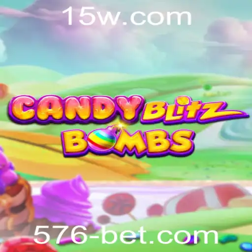 Descobrindo o Fascinante Mundo de CandyBlitzBombs e a Estratégia de 576bet